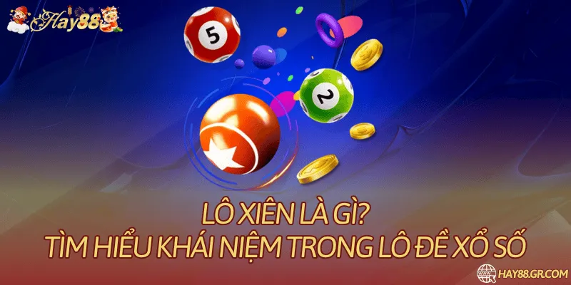 lô xiên là gì