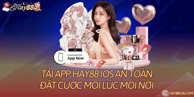 Tải Hay88 app trên IOS